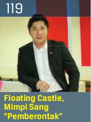 Floating Castle, Mimpi Sang 'Pemberontak