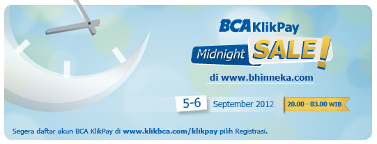 BCA KlikPay Midnight Sale - Kejar Deal Istimewanya di Bhinneka.com