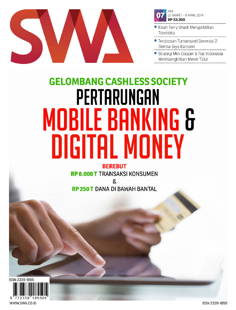 Gelombang Cashless Society: Pertarungan Mobile Banking & Digital Money (SWA Edisi 07/2014)