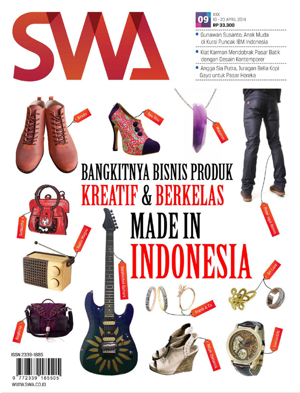 BANGKITNYA BISNIS PRODUK KREATIF & BERKELAS MADE IN INDONESIA (SWA Edisi 09/2014)