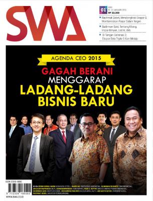 Agenda CEO 2015: Gagah Berani Menggarap Ladang-Ladang Bisnis Baru (SWA Edisi 01/2015)