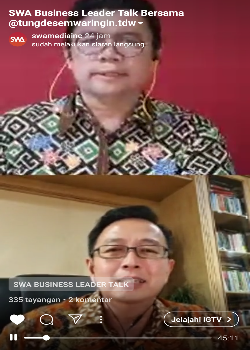 IG Live - SWA Business Leader Talk : Strategi Bisnis dan Pengalaman Bangkit dari Terpapar Covid-19 Seorang Tung Desem Waringin