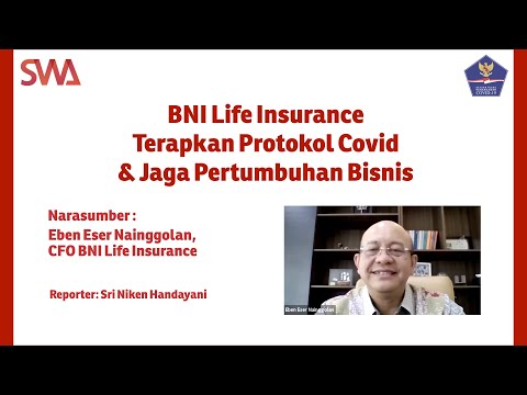 BNI Life Insurance Terapkan Protokol Covid & Jaga Pertumbuhan Bisnis