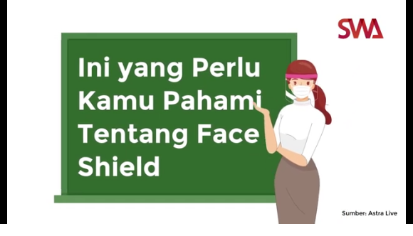 Ini yang Perlu Kamu Pahami Tentang Face Shield