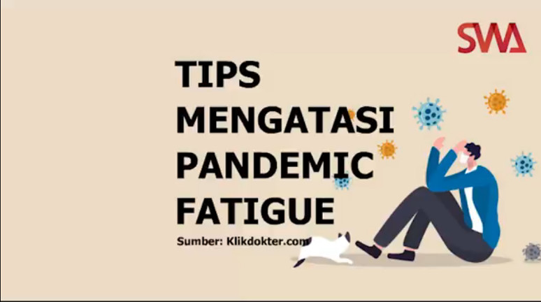 Tips Mengatasi Pandemic Fatigue