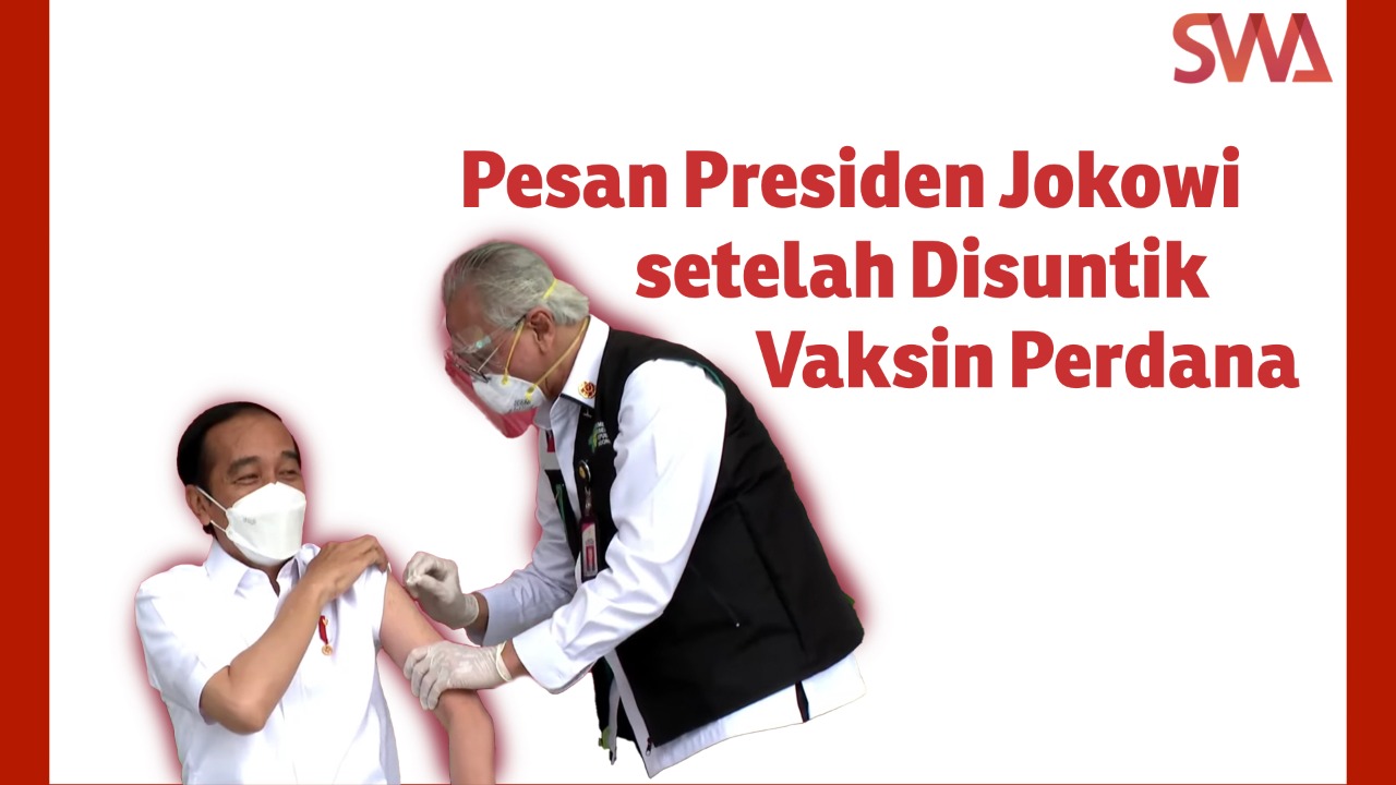 Pesan Presiden Jokowi setelah Disuntik Vaksin Perdana