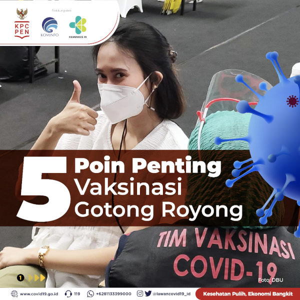 Ini Dia 5 Poin Penting Vaksinasi Gotong Royong