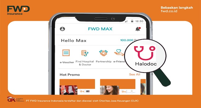 FWD Insurance Integrasikan Halodoc ke Aplikasi FWD Max