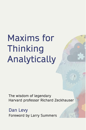 Maxim untuk Berpikir Analitis dari Profesor Harvard Legendaris