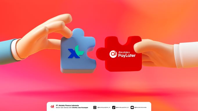 Kolaborasi Akulaku dan XL Axiata Menyuguhkan PayLater