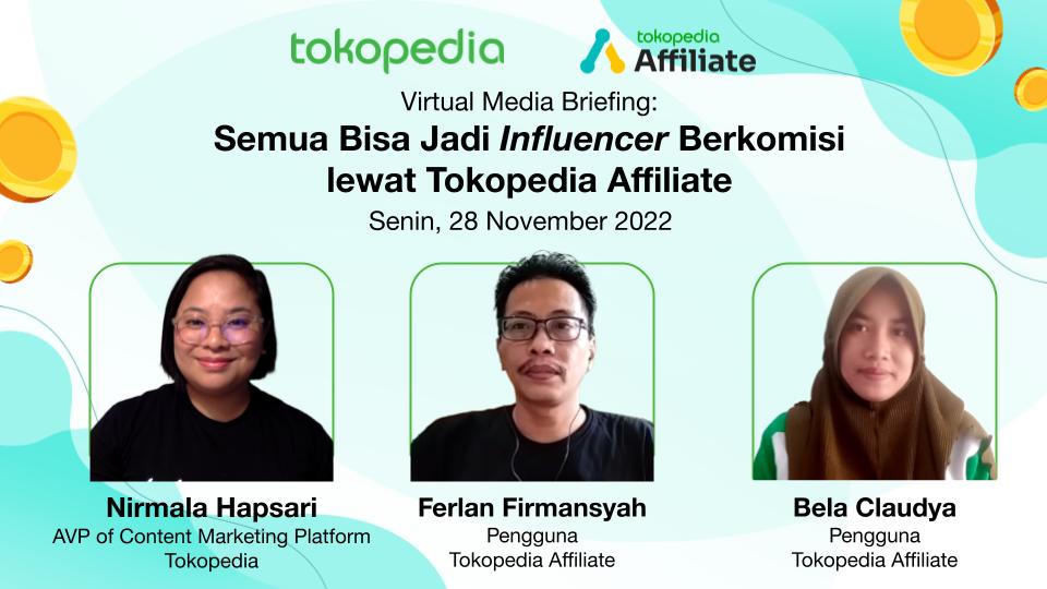 Tokopedia Affiliate Dorong Masyarakat Jadi Influencer Berkomisi