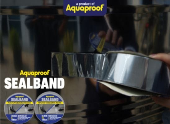 Aquaproof Sealband Sodorkan Solusi Menutup Kebocoran dengan Praktis