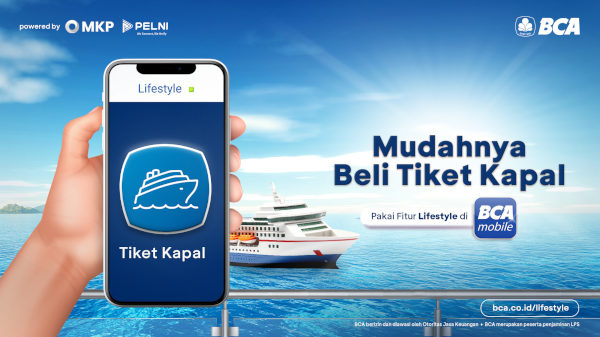 PELNI Permudah Pembelian Tiket Kapal dengan BCA mobile